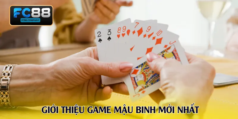 Giới thiệu game mậu binh mới nhất